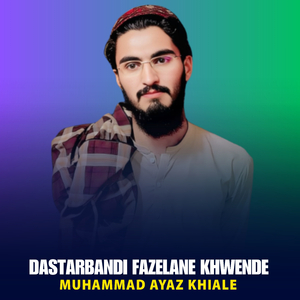 Dastarbandi Fazelane Khwende