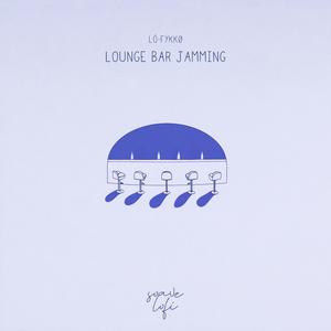 Lounge Bar Jamming