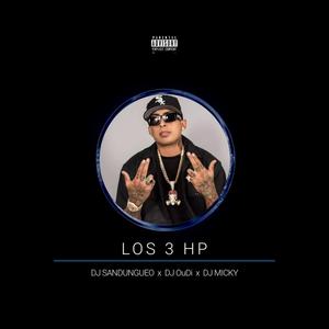 Los 3 Hp Mix (feat. Dj Sandungueo & Dj OuDi)