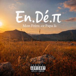 Mon Frère, ce papa là