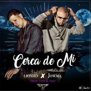 Cerca de Mi (feat. Jowma)