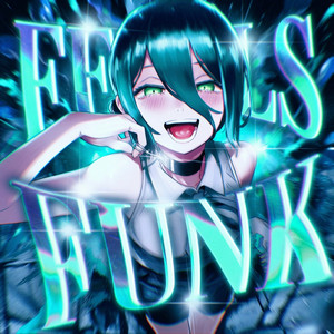 Feels Funk