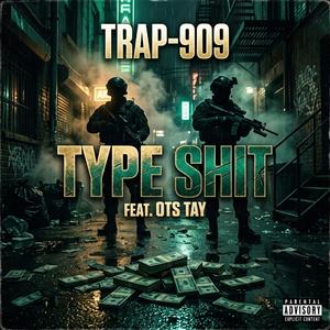 Type Shit (feat. OTS TAY) (BONUS )