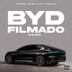 Byd Filmado (Slowed)