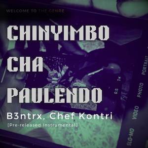 CHINYIMBO CHA PAULENDO (Single)