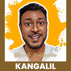 Kangalil (Thodakkam)