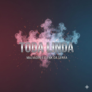 TODA LINDA