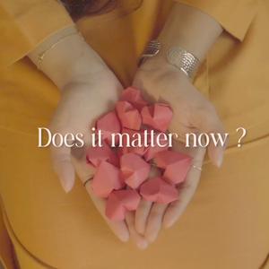 Does it matter now ?