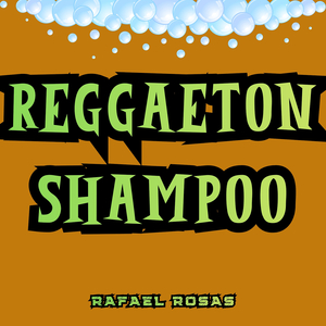 Reggaeton Shampoo