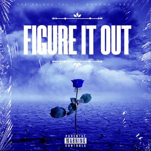 Figure It Out (feat. Panama Fargo)