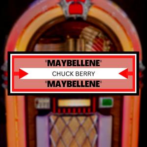 Maybellene