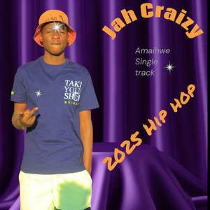 Jah Craizy _-_ Amaihwe x Tonic Prime (HipHop)