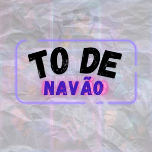 To De Navão