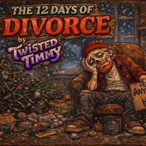 THE 12 DAYS OF DIVORCE