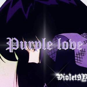 Purple love