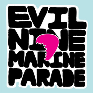 Evil Nine vs Marine Parade (Continuous Mix)