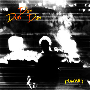 Dun Dun Dun (Radio Edit)
