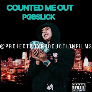 COUNTED ME OUT (Radio Edit)