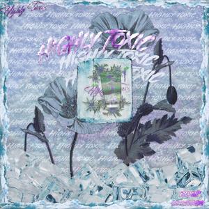 Highly Toxic/剧毒