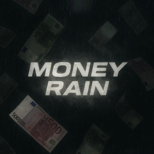 Money Rain