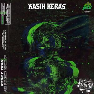 KASIH KERAS