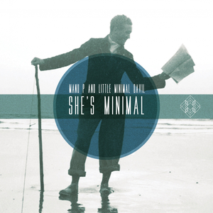She's Minimal (Red Pig Flower Remix)