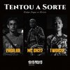 Padilha - Tentou a Sorte