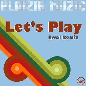 Let's Play (Original Mix)