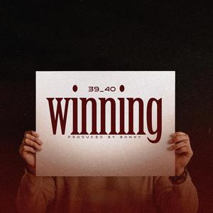 Winning