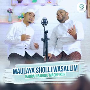 Maulaya Sholli Wasallim