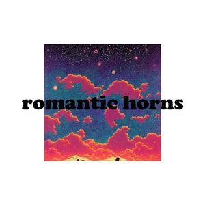 浪漫号角(Romantic Horns)
