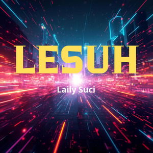 LESUH (Remix)