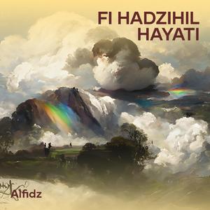 Fi Hadzihil Hayati (Remastered 2024)