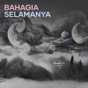 Bahagia Selamanya