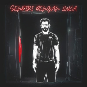 Sendiri Dengan Luka