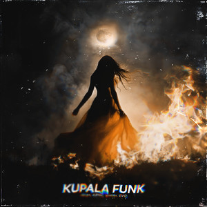 KUPALA FUNK (Sped Up)
