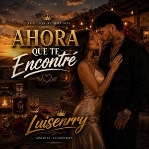 AHORA QUE TE ENCONTRE