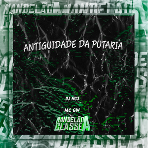 Antiguidade da Putaria