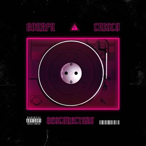 Desconectado (feat. ChiscoDelaLola)