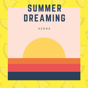 Summer Dreaming