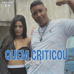 Quem Criticou