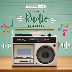 Bájame La Radio