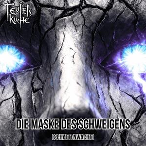 Die Maske des Schweigens