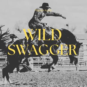 Wild Swagger