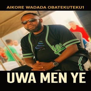 Uwa men ye