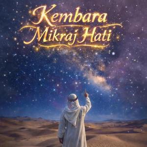 Kembara Mikraj Hati
