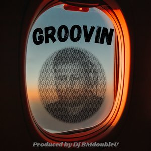 Groovin