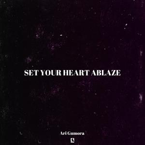 Set Your Heart Ablaze (Drumless)