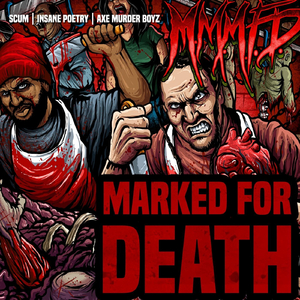 Marked for Death (feat. M.M.M.F.D.)