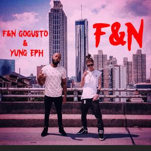 F&N (feat. F&N GoGusto)